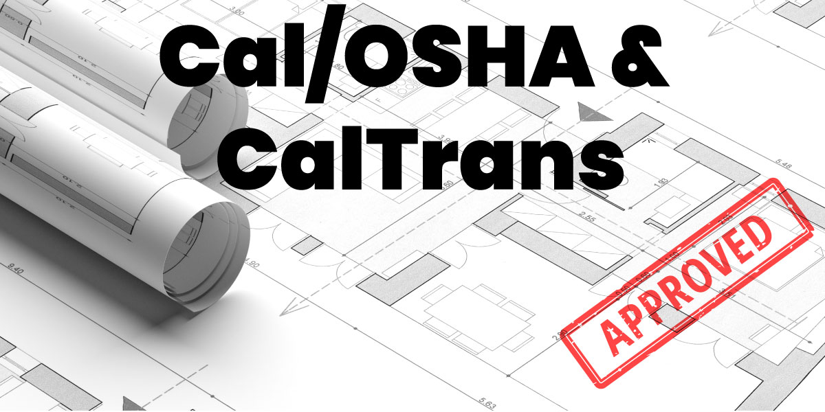 Cal/OSHA & CalTrans Permits Los Angeles